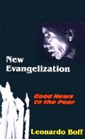 New Evangelization Good News To The Poor