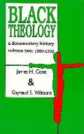 Black Theology A Documentary History 2 Volumes