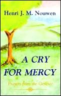 Cry For Mercy Prayers From The Genesee