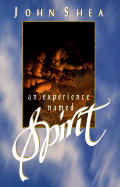Experience Named Spirit