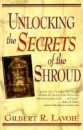 Unlocking The Secrets Of The Shroud