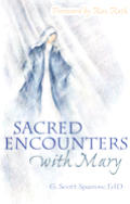 Sacred Encounters With Mary