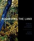 Regarding the Land Robert Glenn Ketchum & the Legacy of Eliot Porter