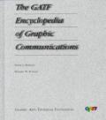 GATF Encyclopedia of Graphic Communications