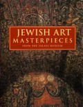 Jewish Art Masterpieces From The Israel