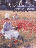 American Impressionist Masterpieces