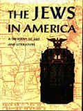 Jews In America A Treasury Of Art & Lite