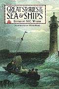 Great Stories Of The Sea & Ships