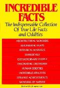 Incredible Facts The Indispensable Colle