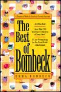 Best Of Bombeck At Wits End Just Wait