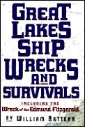 Great Lakes Shipwrecks & Survivals