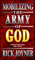 Mobilizing The Army Of God