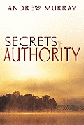 Secrets of Authority