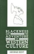 Blackness & The Adventure Of Western Cul