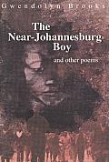 Near Johannesburg Boy & Other Poems