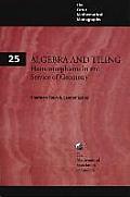 Algebra and Tiling: Homomorphisms in the Service of Geometry