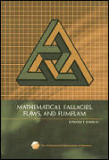 Mathematical Fallacies, Flaws, and Flimflam