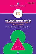 The Contest Problem Book IX: American Mathematics Competitions (AMC 12) 2001-2007 Contests