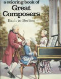 Coloring Book of Great Composers: Bach to Berlioz