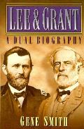 Lee & Grant A Dual Biography
