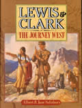 Lewis & Clark The Journey West