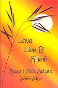 Love, Live, and Share