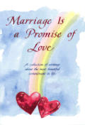 Marriage Is A Promise Of Love