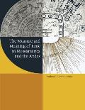 The Measure and Meaning of Time in Mesoamerica and the Andes