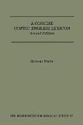 Concise Coptic English Lexicon Second Edition