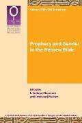 Prophecy and Gender in the Hebrew Bible