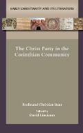 The Christ Party in the Corinthian Community