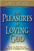 Pleasures Of Loving God