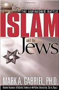 Islam & The Jews The Unfinished Battle
