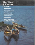 Wood & Canvas Canoe A Complete Guide To Its