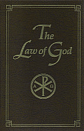 The Law of God: For Study at Home and School