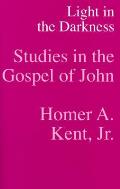 Light in the Darkness Studies in the Gospel of John