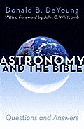 Astronomy and the Bible: Questions and Answers