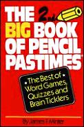 2nd Big Book Of Pencil Pastimes