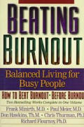 Beating Burnout Balanced Living For Busy