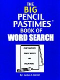Big Pencil Pastimes Book Of Word Search