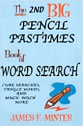 2nd Big Pencil Pastimes Book Of Word Search