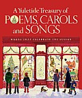 Yuletide Treasury of Poems Carols & Songs Words That Celebrate the Season