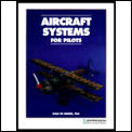 Aircraft Systems For Pilots