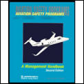 Aviation Safety Programs A Managemen 2nd Edition