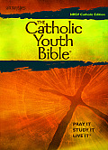 Catholic Youth Bible Third Edition New Revised Standard Version Catholic Edition