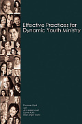 Effective Practices for Dynamic Youth Ministry