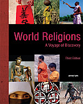 World Religions 2009 A Voyage of Discovery Third Edition