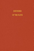 Defender Of The Faith B H Roberts