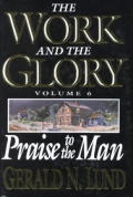 Work & The Glory 06 Praise To The Man