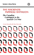 The MacKenzie-Papineau Battalion